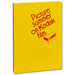 Jason Fulford- Picture Summer on Kodak Film