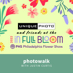 Philly Flower Show: Photowalk with Justin Curtis